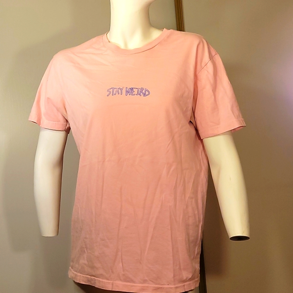 Pink "stay weird" t shirt